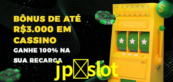 jp-slot melhor bônus de depósito