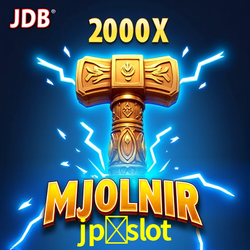 Seasonal Promotions jp-slot